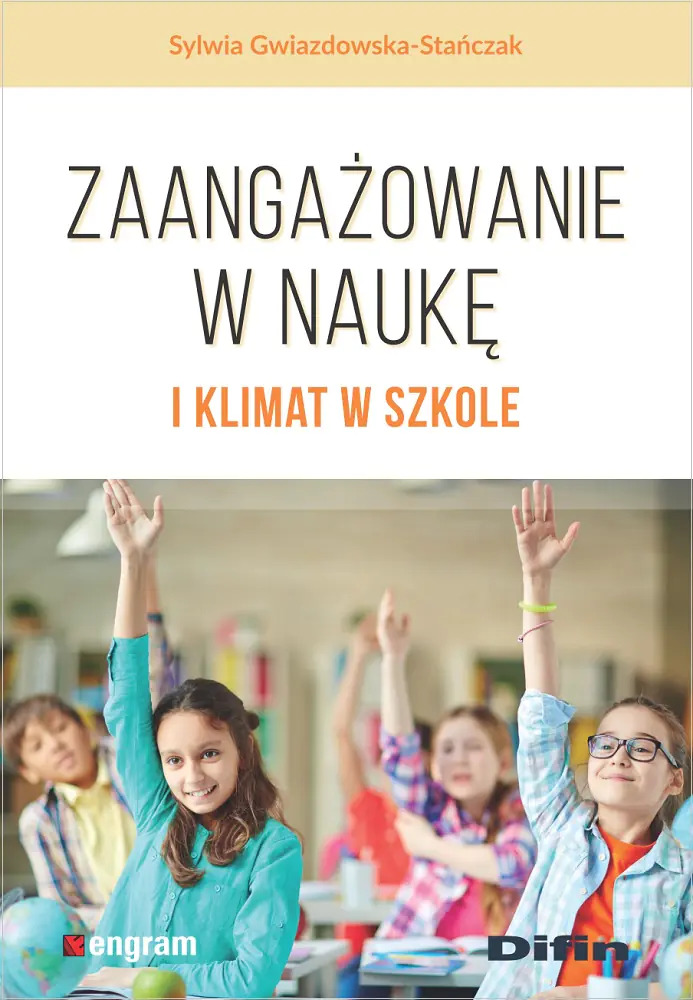Książka - Zaangażowanie w naukę i klimat w szkole