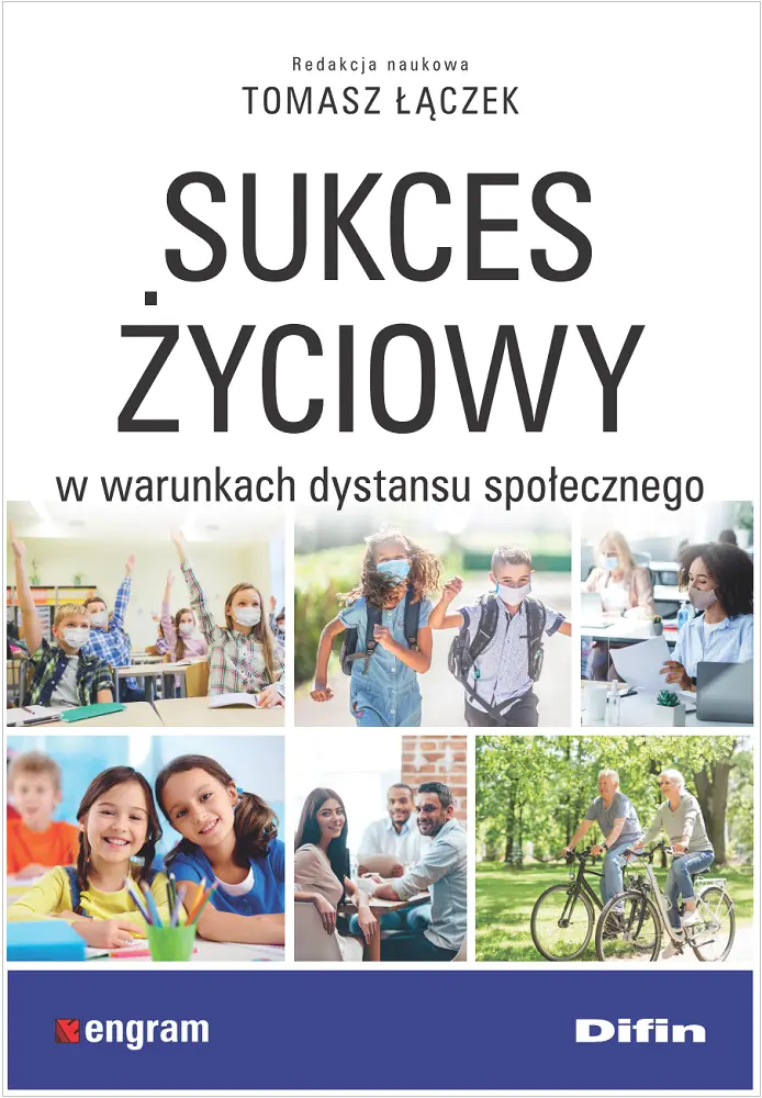 Książka - Sukces życiowy w warunkach dystansu społecznego
