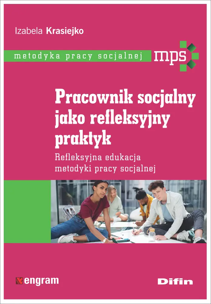 Książka - Pracownik socjalny jako refleksyjny praktyk