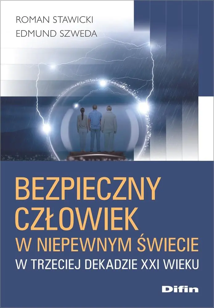 Książka - Bezpieczny człowiek w niepewnym świecie..