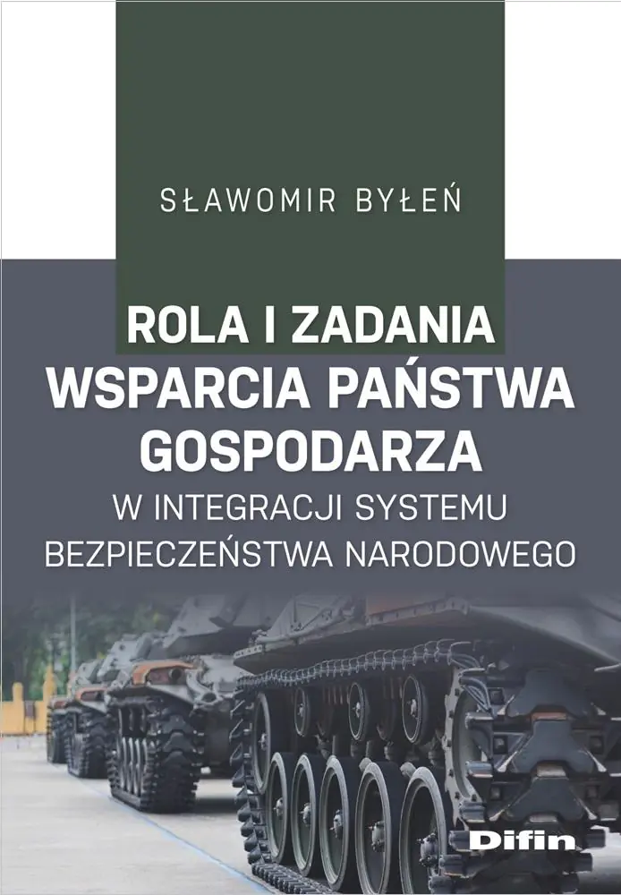 Książka - Rola i zadania państwa gospodarza w integracji systemu bezpieczeństwa narodowego