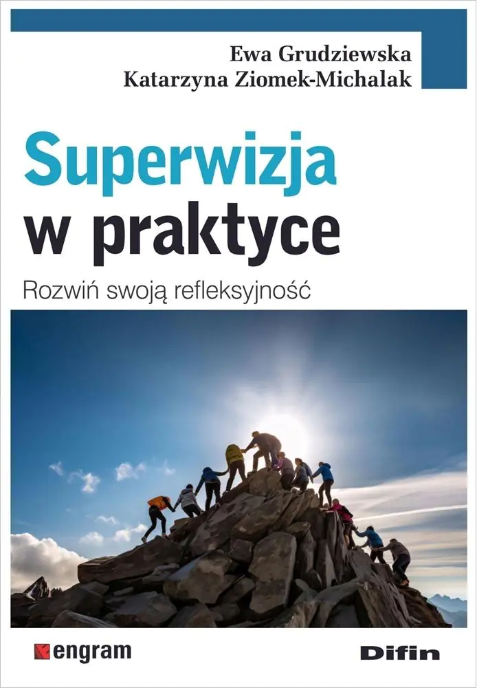 Książka - Superwizja w praktyce. Rozwiń swoją refleksyjność
