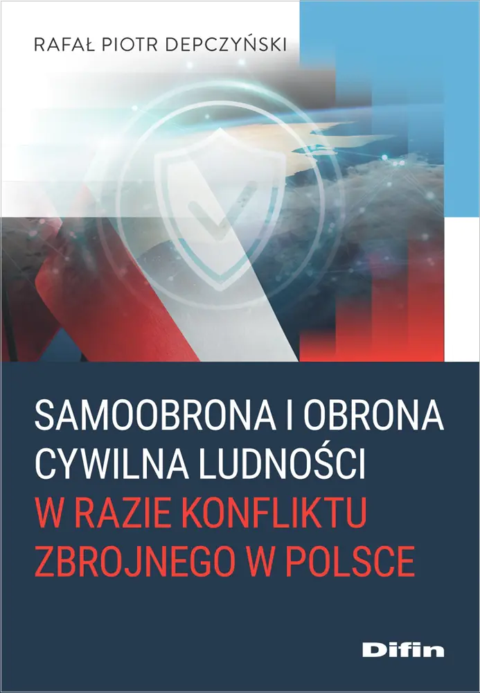 Książka - Samoobrona i obrona cywilna ludności w razie konfliktu zbrojnego w Polsce
