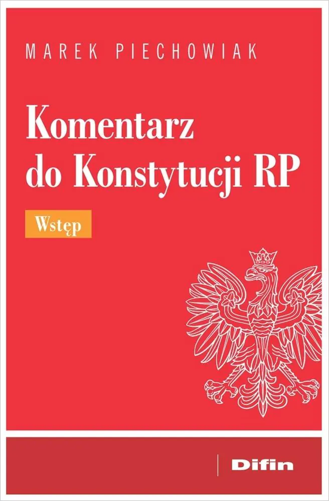 Książka - Komentarz do Konstytucji RP. Wstęp