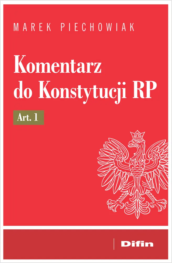 Książka - Komentarz do Konstytucji RP art. 1