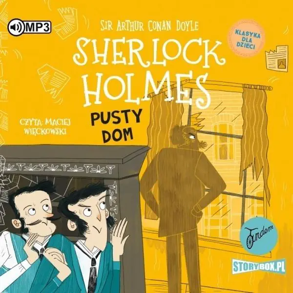 Pusty dom. Klasyka dla dzieci. Sherlock Holmes