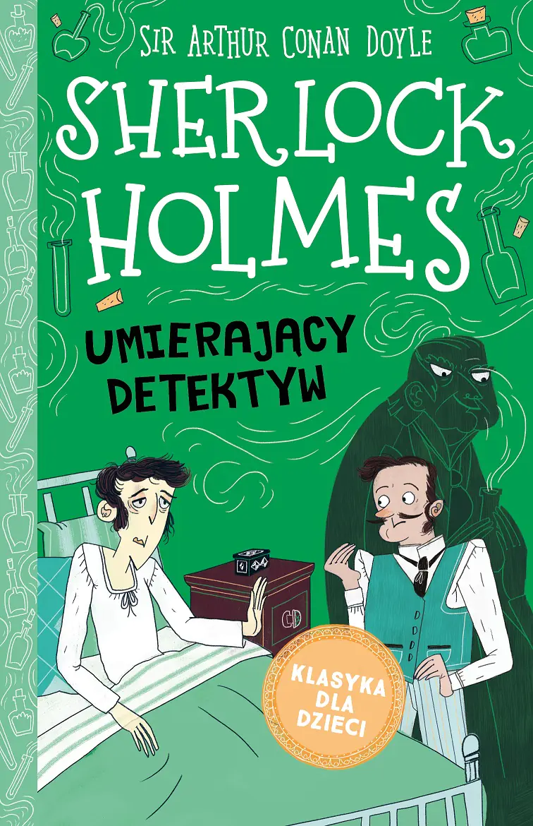 Książka - Umierający detektyw. Klasyka dla dzieci. Sherlock Holmes. Tom 25