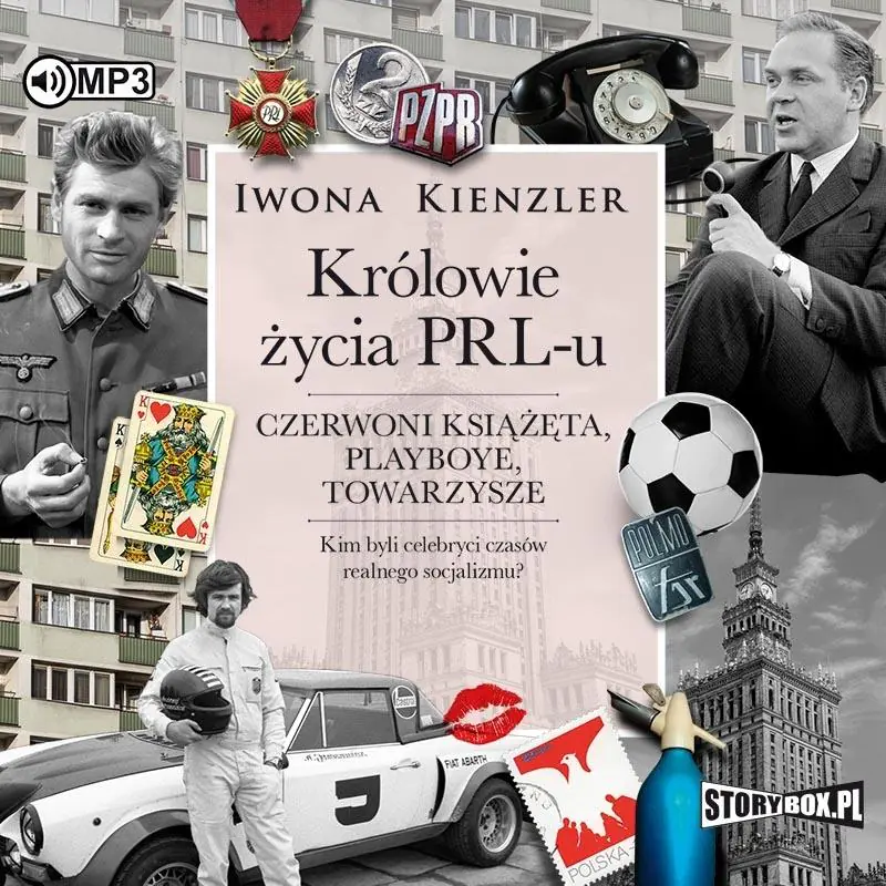 Książka - Królowie życia PRL-u. Czerwoni książęta, playboye, towarzysze