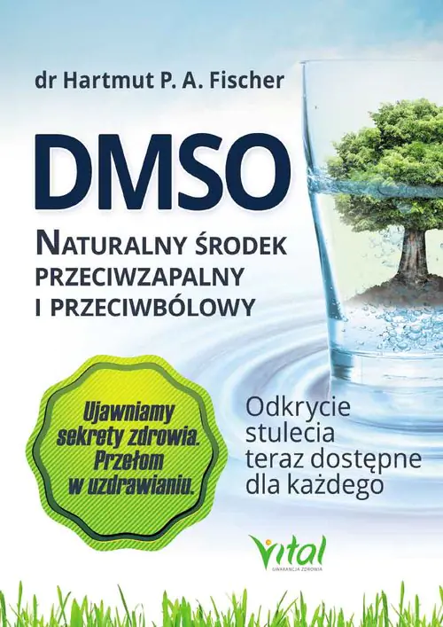 Książka - DMSO. Naturalny środek przeciwzapalny i przeciwbólowy