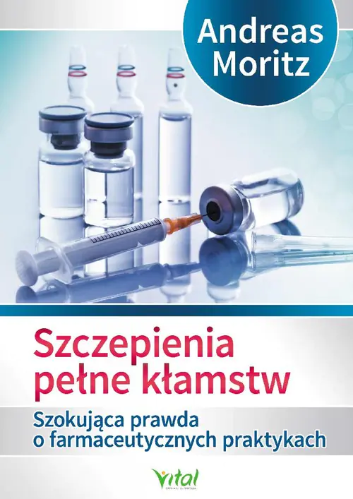 Książka - Szczepienia pełne kłamstw