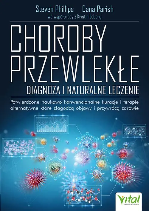 Książka - Choroby przewlekłe. Diagnoza i naturalne leczenie