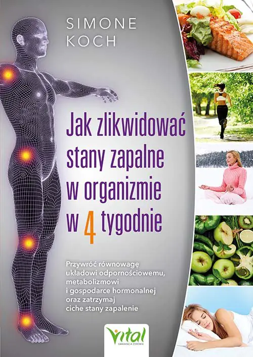 Książka - Jak zlikwidować stany zapalne w organizmie w 4 tygodnie