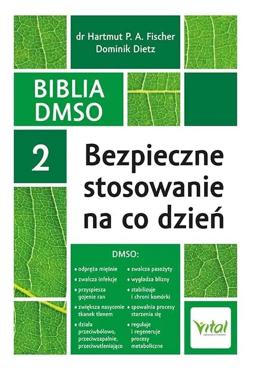 Książka - Biblia DMSO. Bezpieczne stosowanie na co dzień. Tom 2