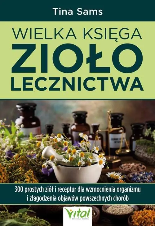 Książka - Wielka księga ziołolecznictwa