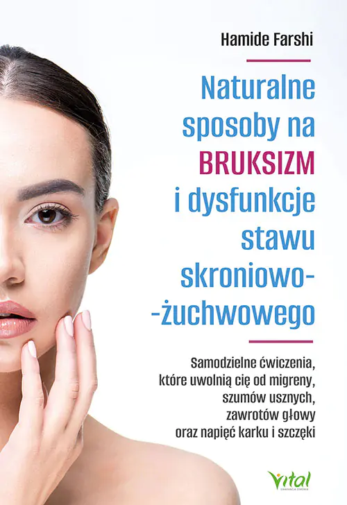 Książka - Naturalne sposoby na bruksizm i dysfunkcje stawu skroniowo-żuchwowego
