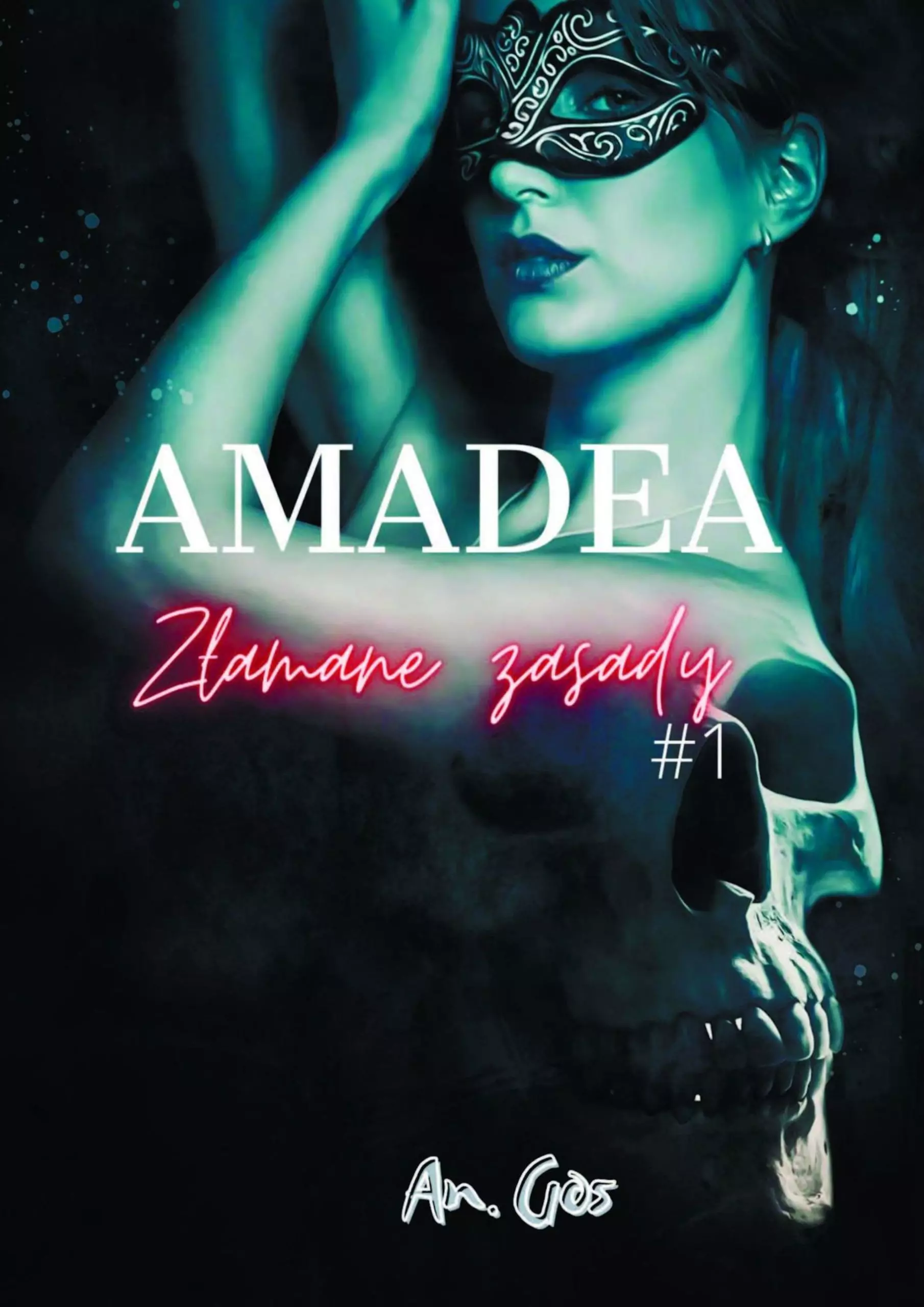 Książka - Amadea Złamane Zasady