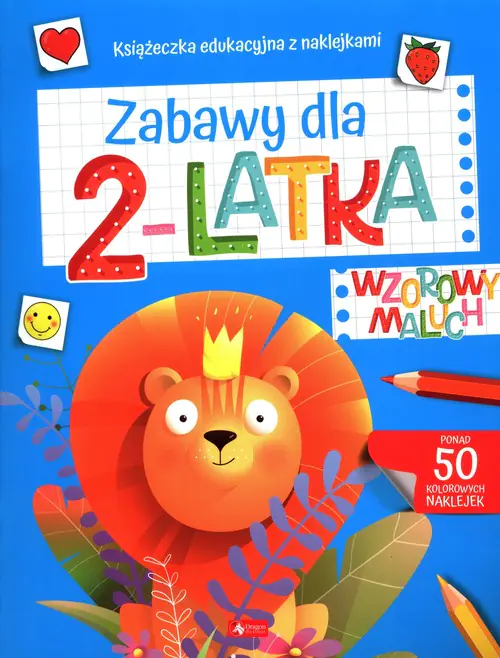 Książka - Zabawy dla 2-latka. Wzorowy maluch