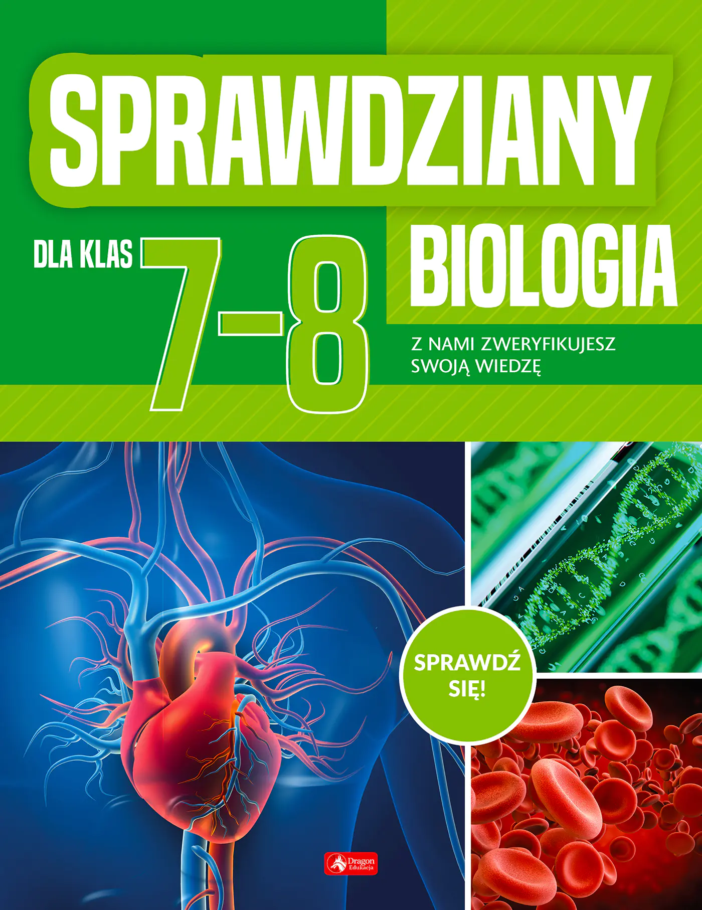 Książka - Sprawdziany dla klasy 7-8. Biologia