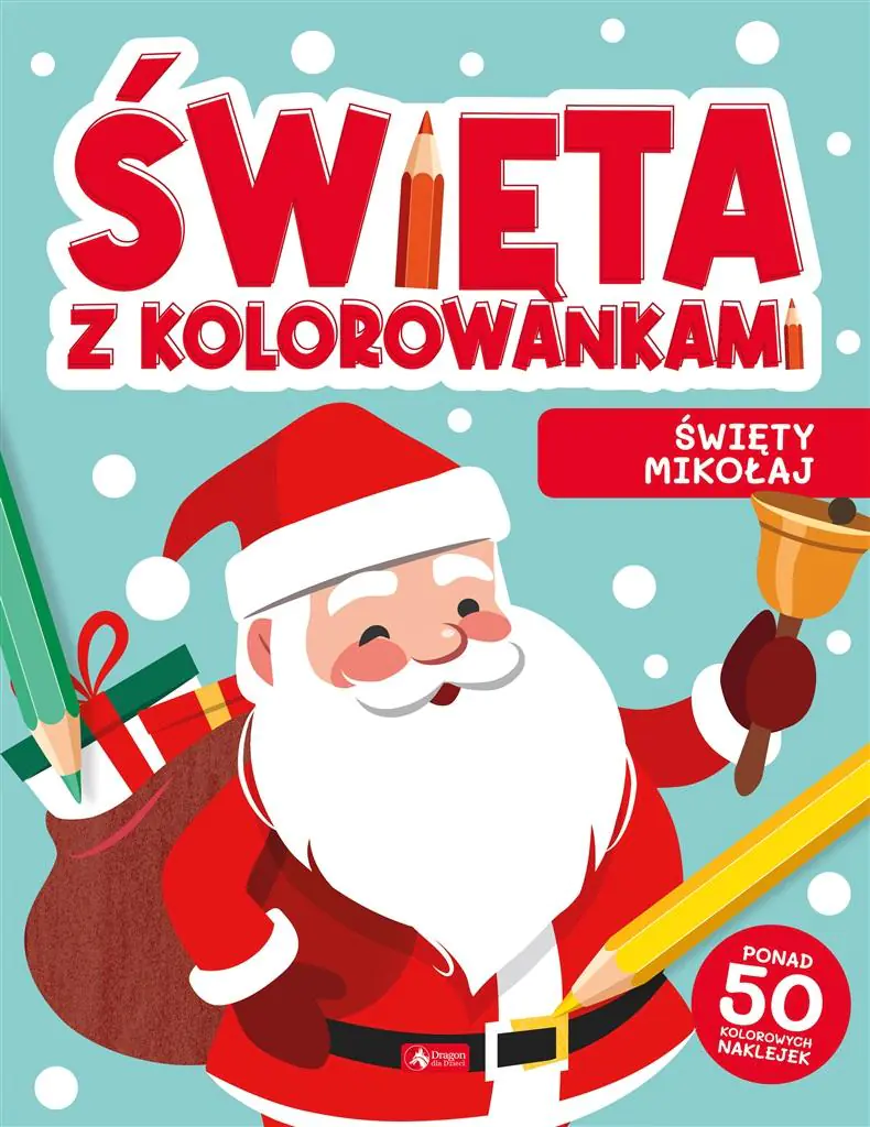 Książka - Święta z kolorowankami. Święty Mikołaj