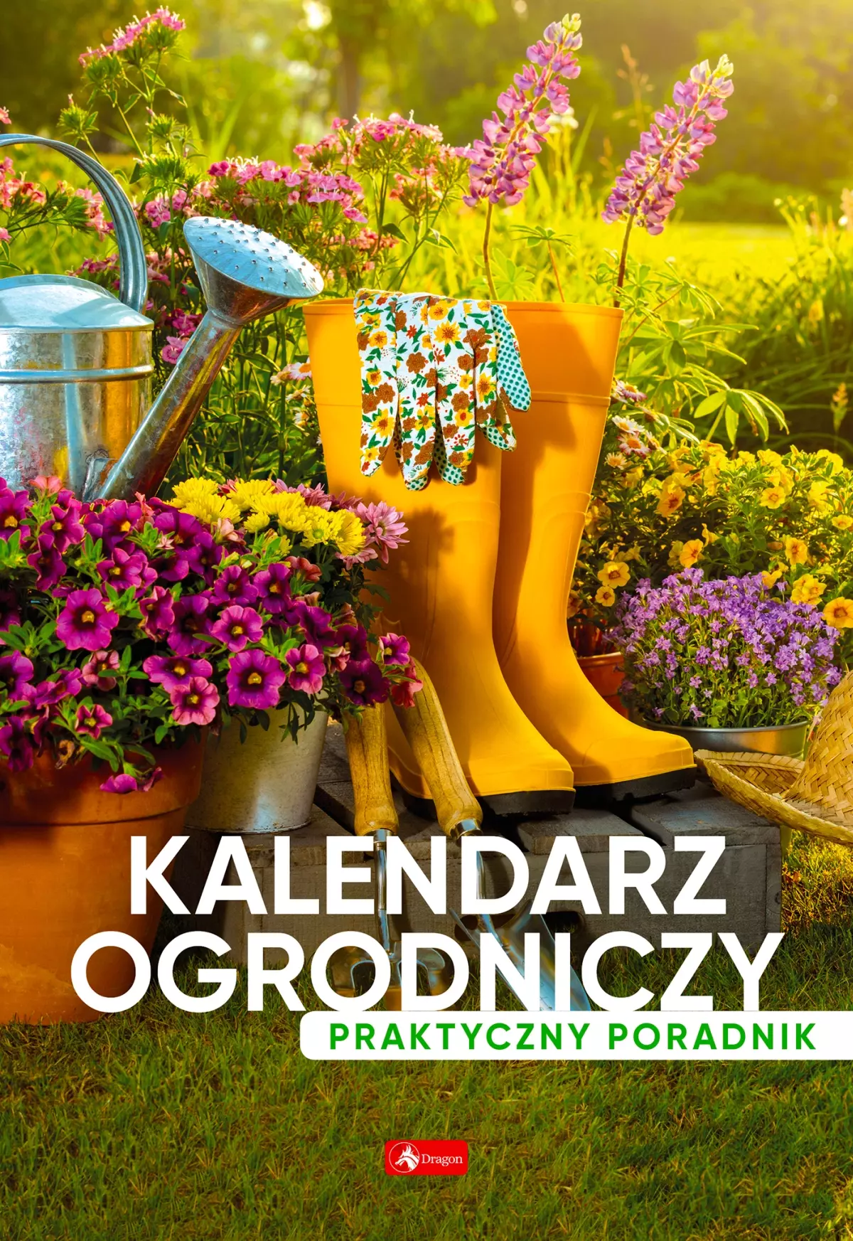 Książka - Kalendarz ogrodniczy. Poradnik praktyczny