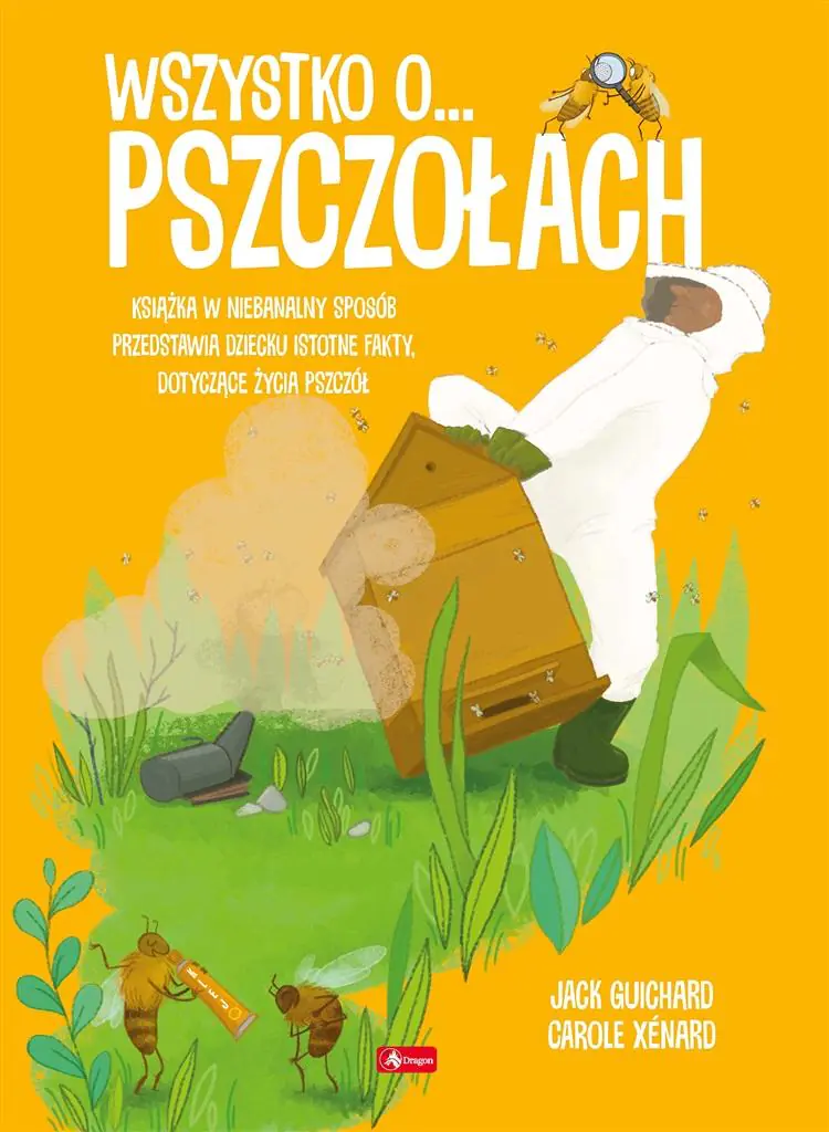Książka - Wszystko o pszczołach
