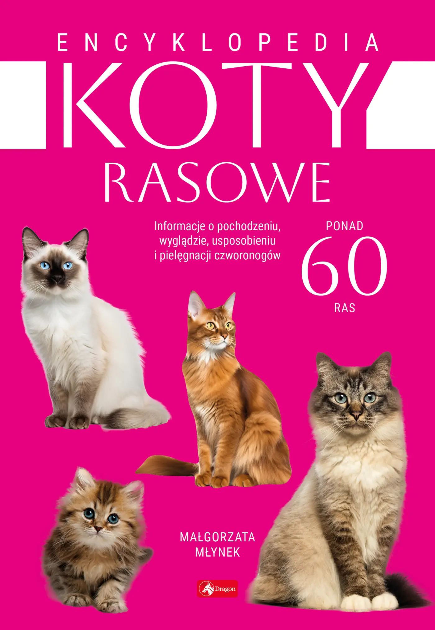 Książka - Encyklopedia kotów rasowych