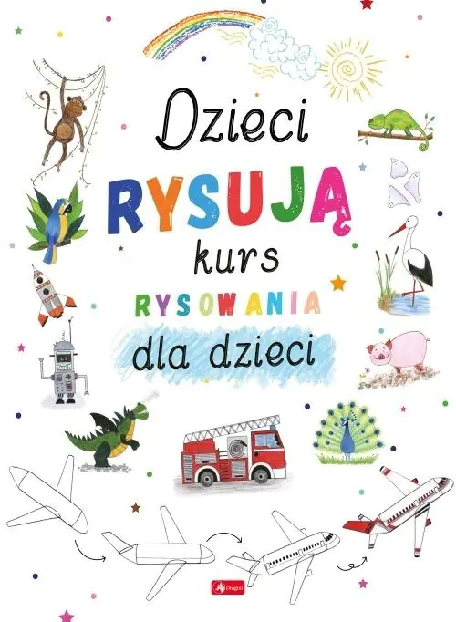 Książka - Dzieci rysują. Kurs rysowania dla dzieci