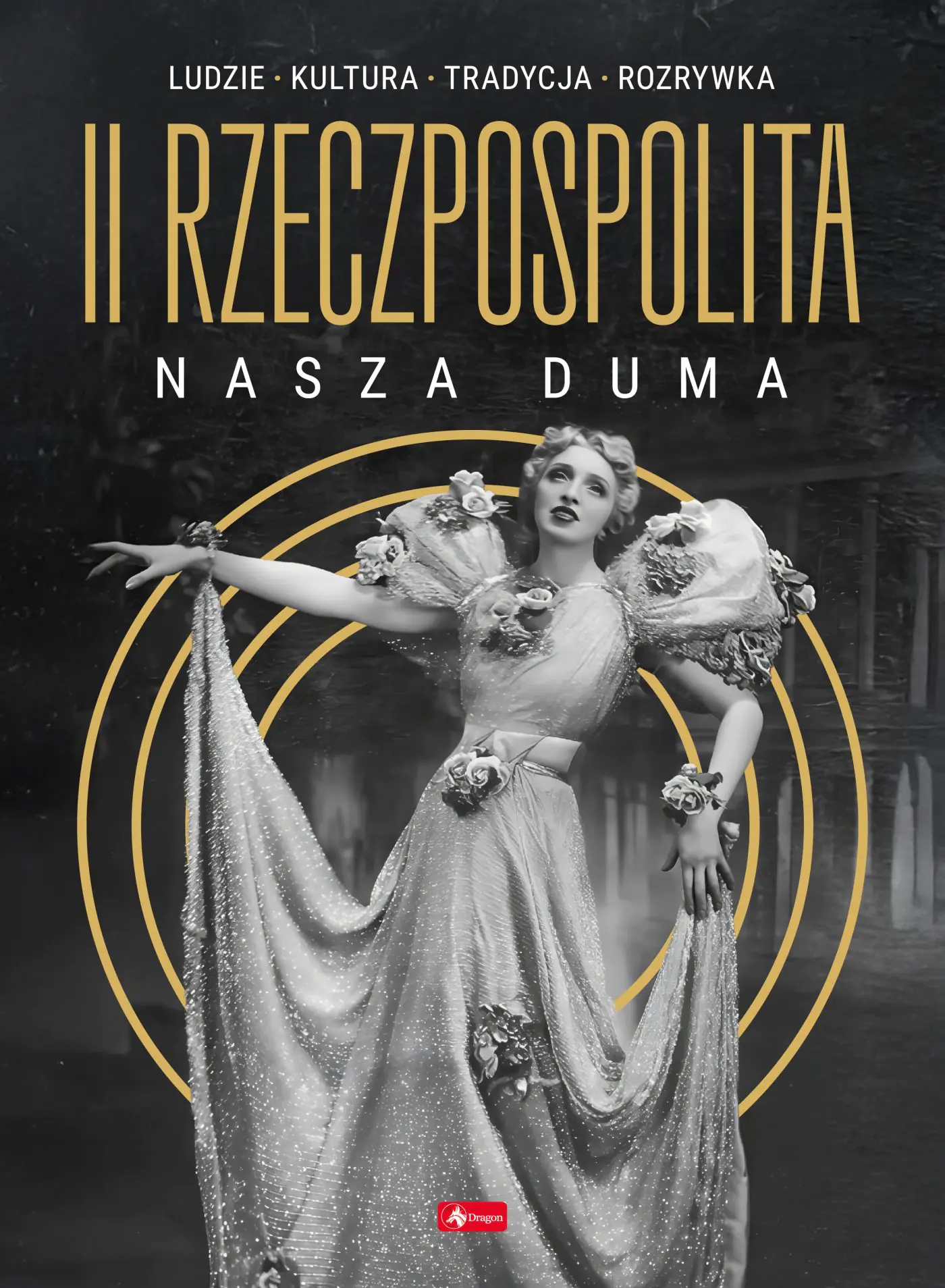 Książka - II Rzeczpospolita - nasza duma