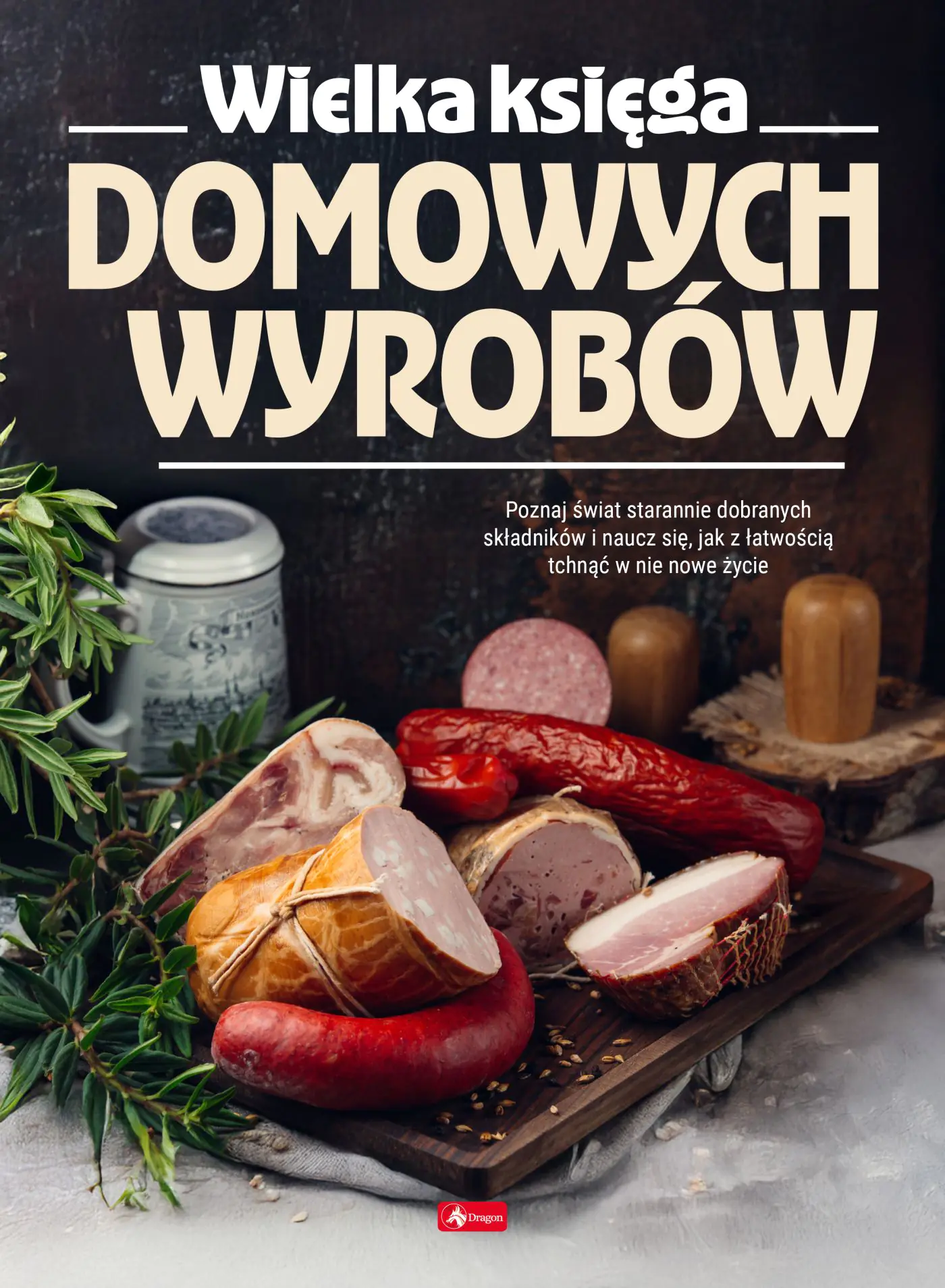 Książka - Wielka księga domowych wyrobów
