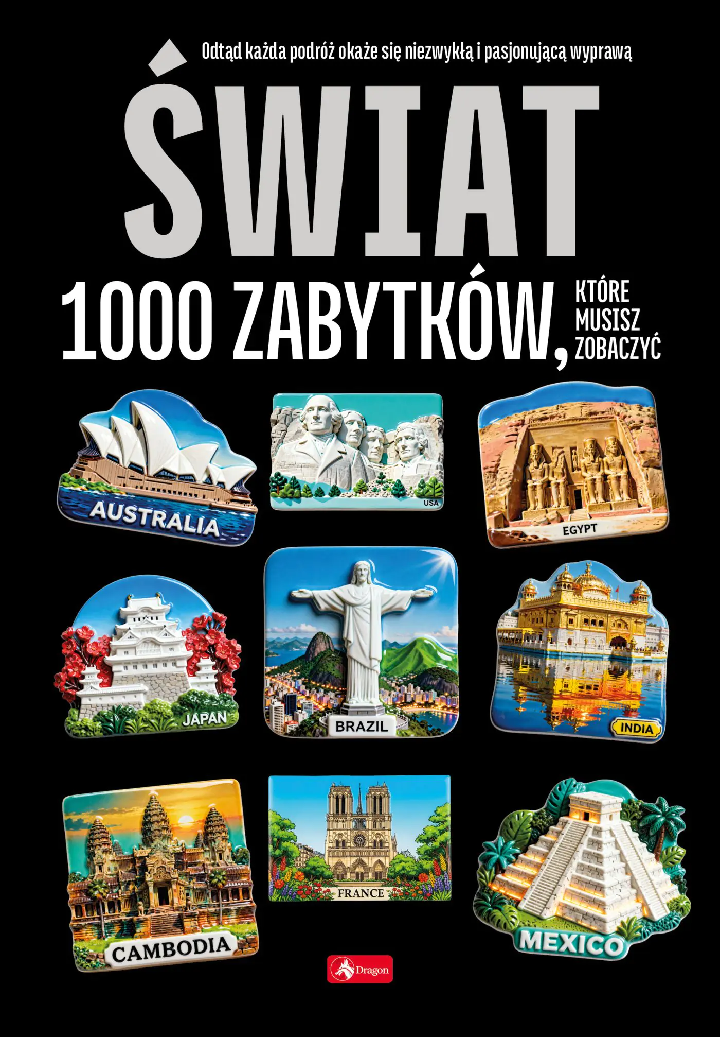 Książka - Świat. 1000 zabytków, które musisz zobaczyć