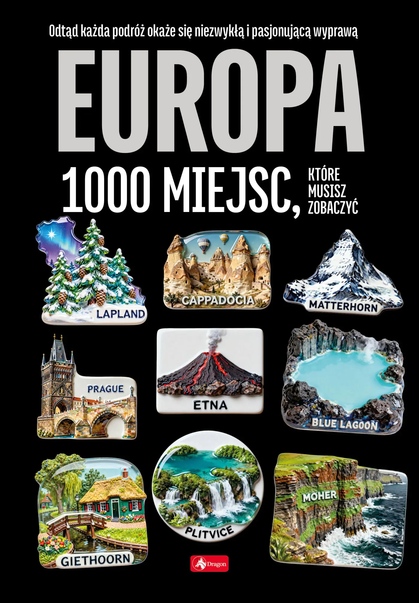 Książka - Europa. 1000 miejsc, które musisz zobaczyć
