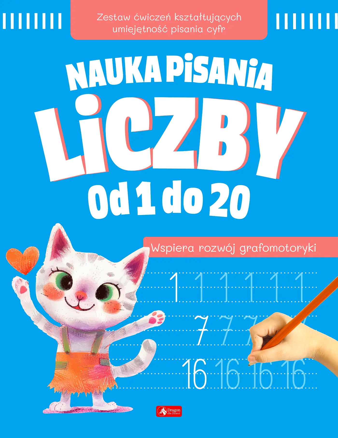 Książka - Nauka pisania. Liczby od 1 do 20