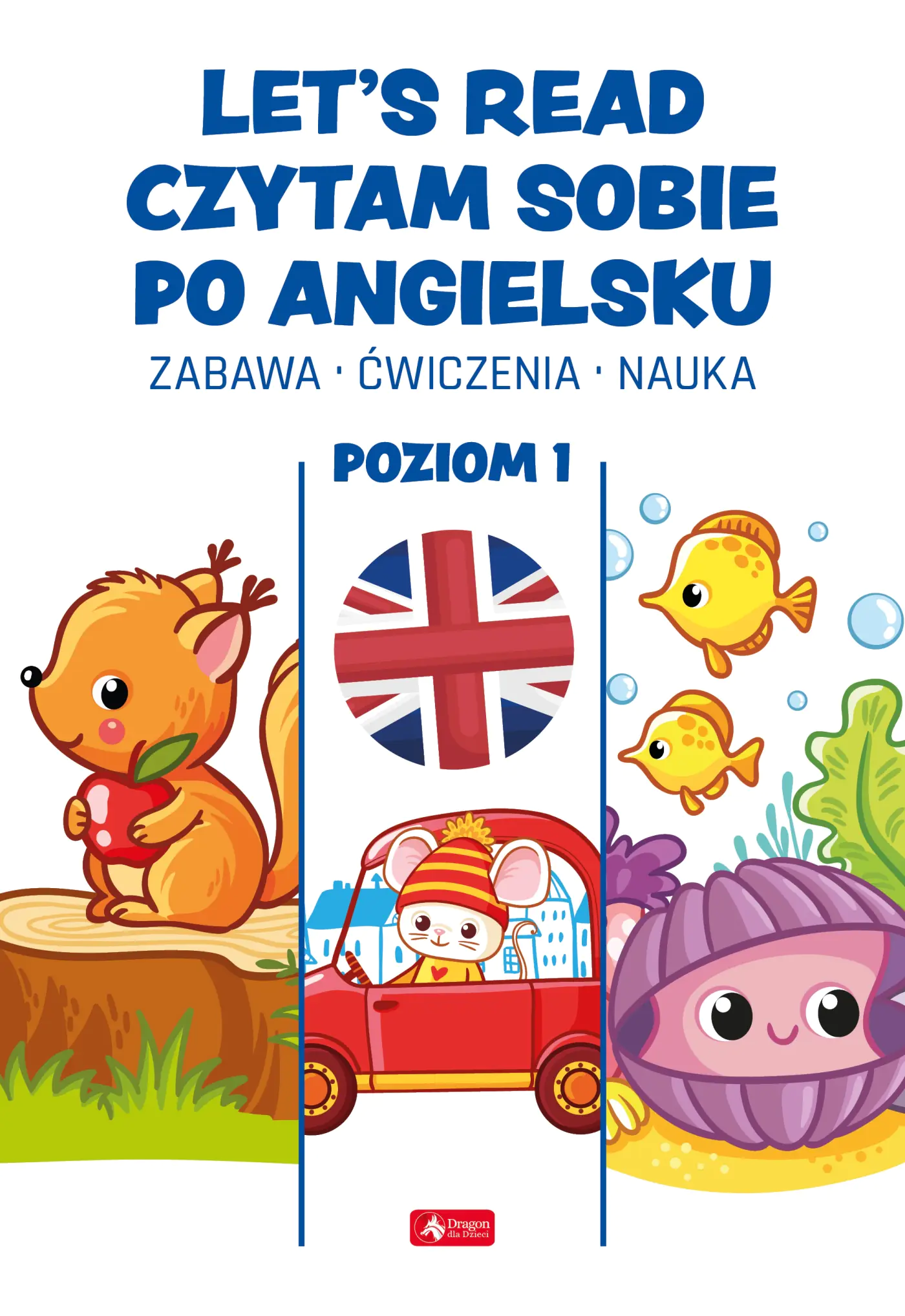 Książka - Let's read. Czytam sobie po angielsku. Poziom I