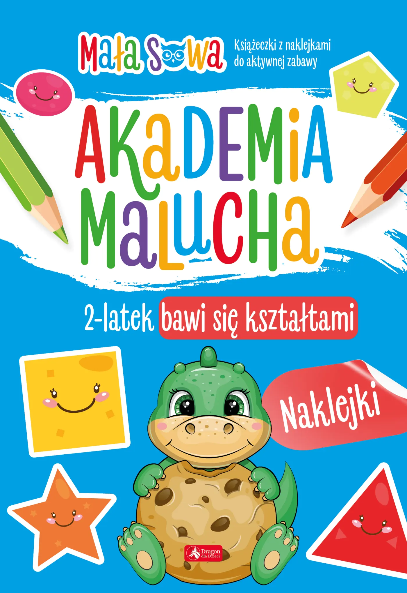 Książka - Akademia malucha. 2 latek bawi się kształtami