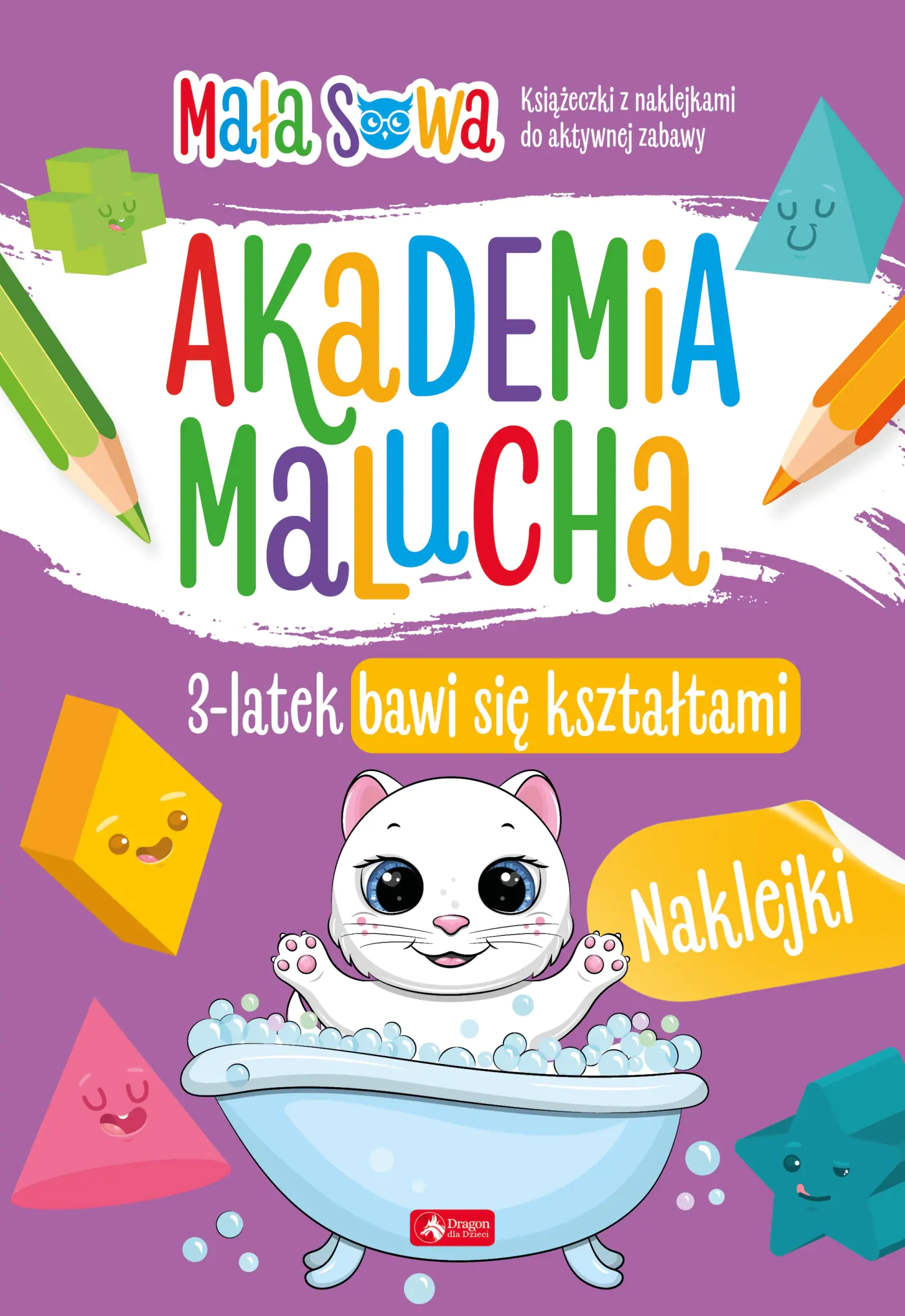 Książka - Akademia malucha. 3 latek bawi się kształtami