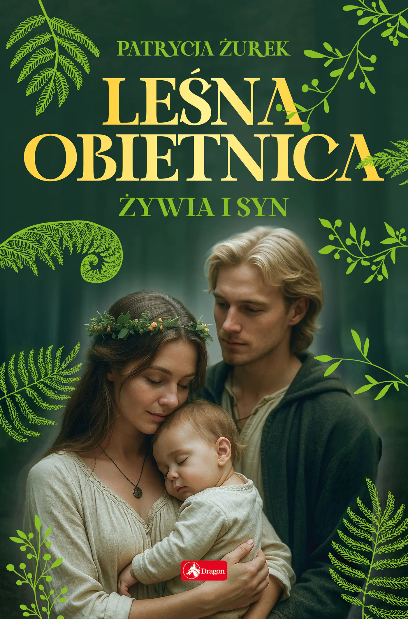 Książka - Żywia i syn. Leśna obietnica. Część 2