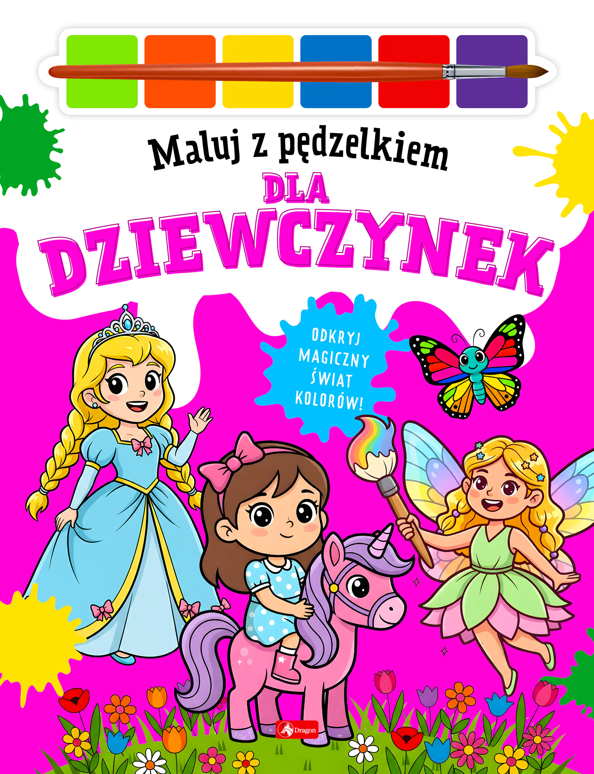 Książka - Dla dziewczynek. Maluj pędzelkiem