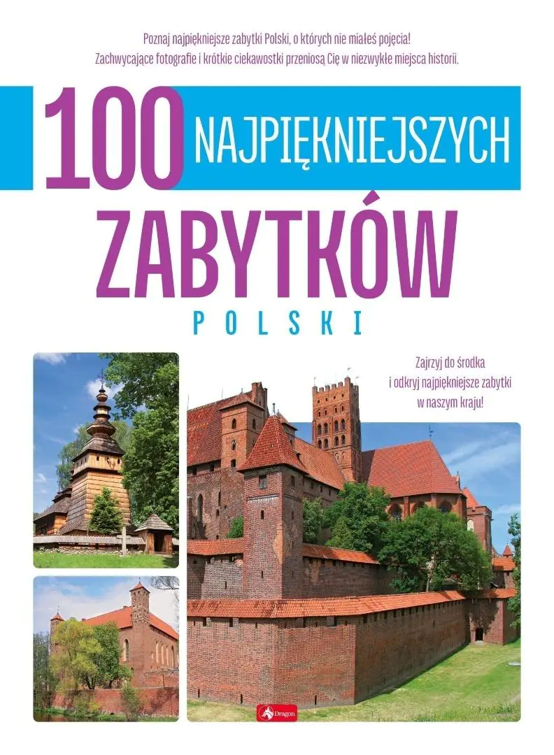 Książka - 100 najpiękniejszych zabytków Polski. 100 najpiękniejszych