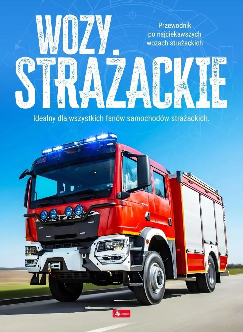 Książka - Wozy strażackie. Maszyny i pojazdy