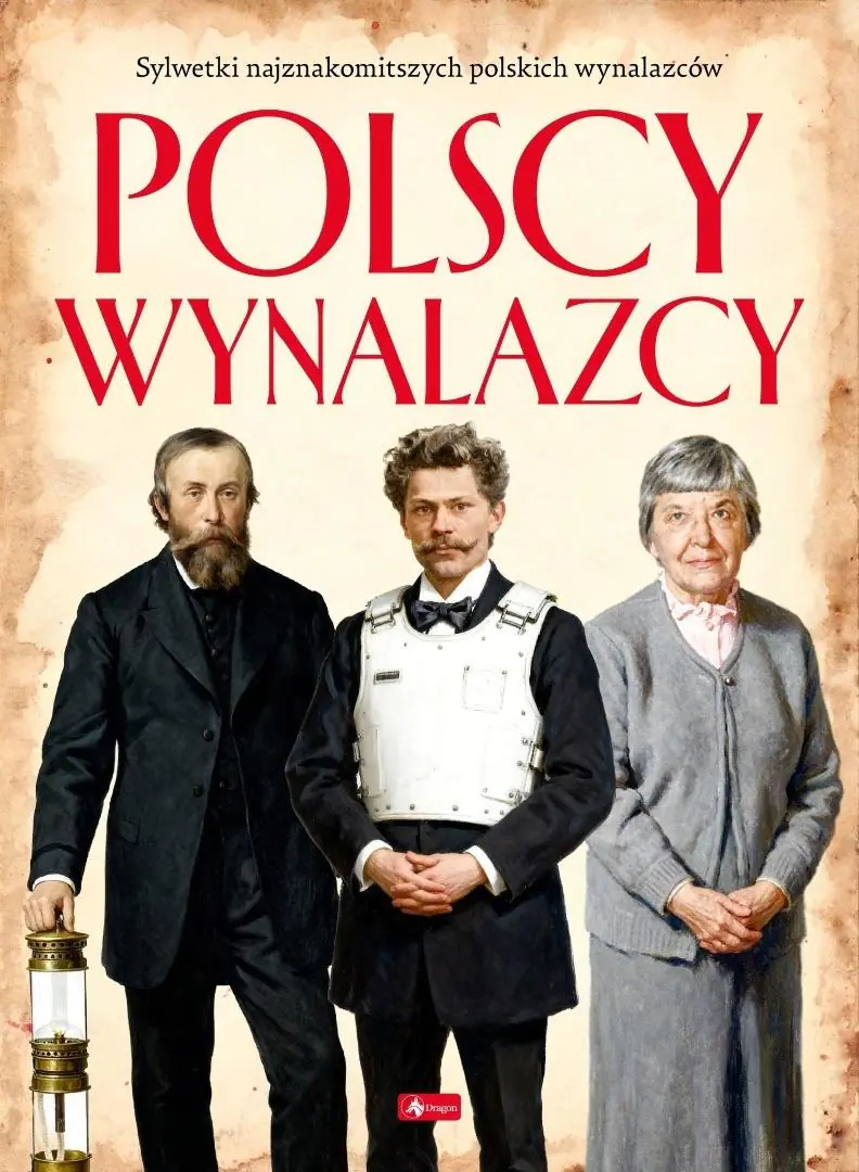 Książka - Polscy wynalazcy. Polscy mistrzowie i bohaterowie