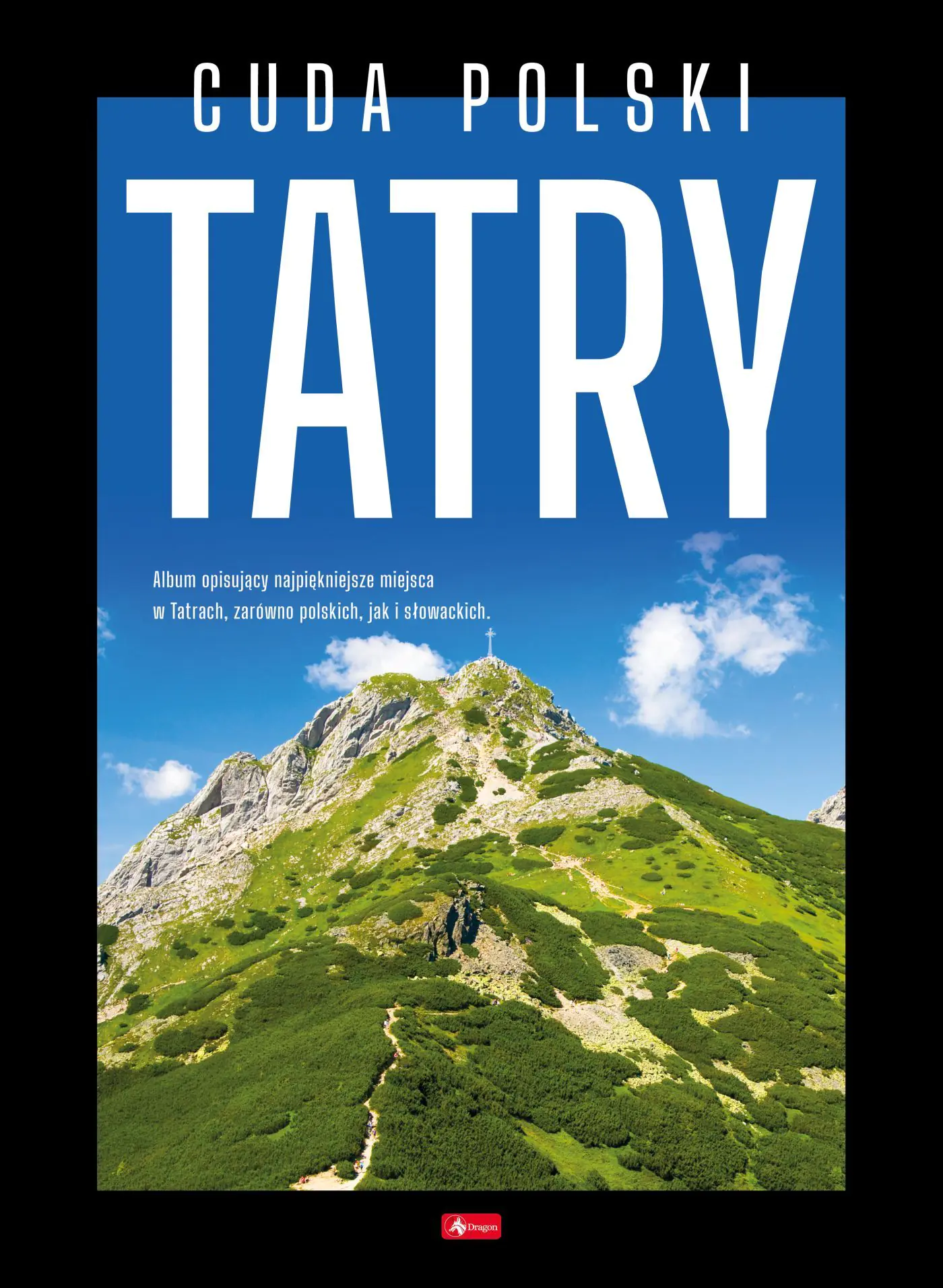 Książka - Cuda Polski. Tatry