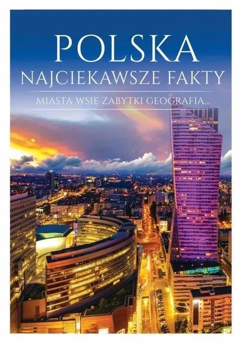Książka - Polska. Najciekawsze fakty