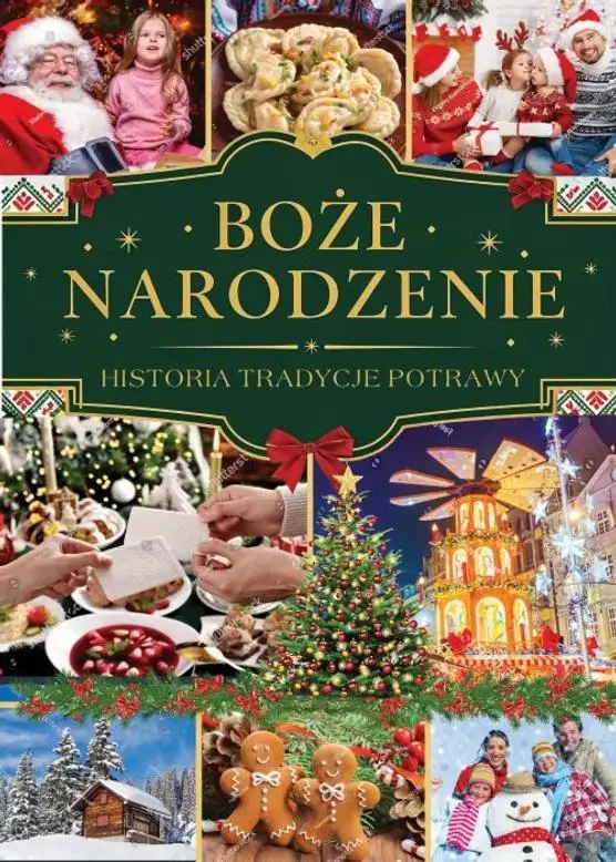 Książka - Boże Narodzenie. Historia, tradycje, potrawy