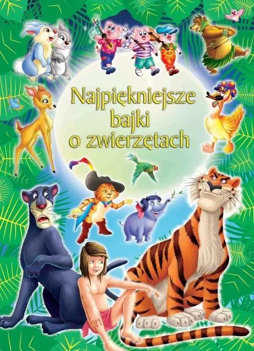 Książka - Najpiękniejsze bajki o zwierzętach
