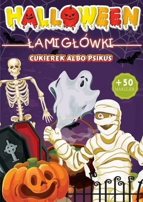 Książka - Halloween, upiorne zabawy. Cukierek albo psikus