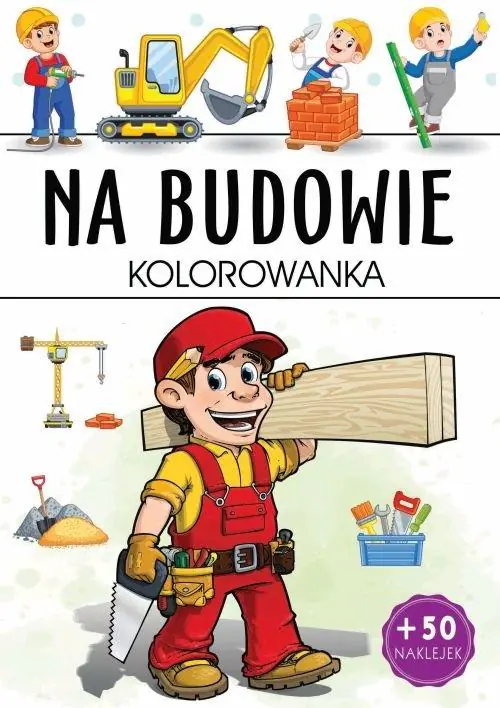 Książka - Na budowie. Kolorowanka