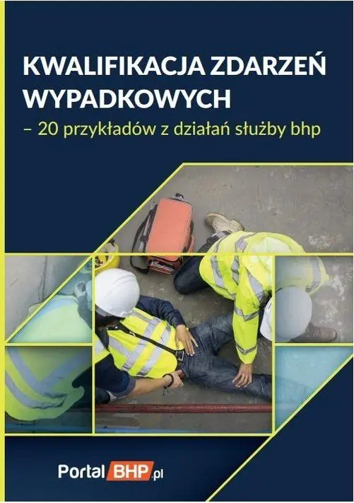 Książka - Kwalifikacja zdarzeń wypadkowych