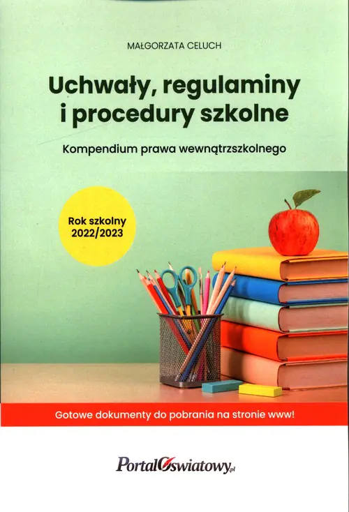 Książka - Uchwały, regulaminy i procedury szkolne