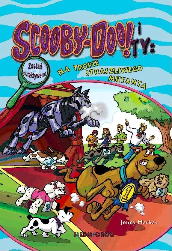 Książka - Scooby-Doo! i Ty: Na tropie Straszliwego Mutanta. Tom 18