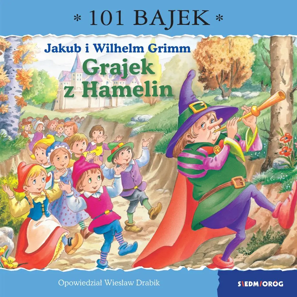 Książka - Grajek z Hamelin. 101 bajek